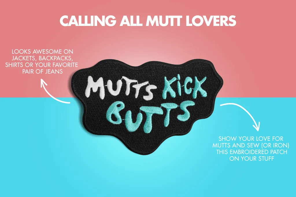 Mutts Kick Butts | Patch