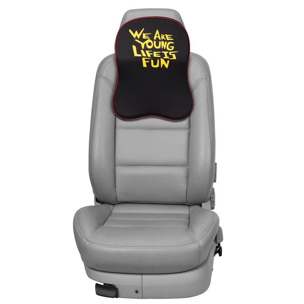 We Are Young Life Is Fun Headrest Cushion with Memory Foam Black